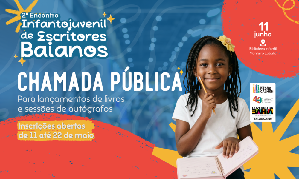 Fundação Pedro Calmon abre inscrições para o II Encontro de Escritores Baianos Infantojuvenis