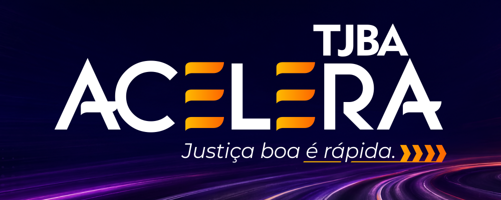 Projeto TJBA Acelera dá início às ações na região de Feira de Santana nesta terça (19/05)