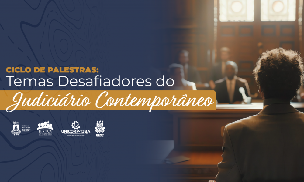 Inscrições para Ciclo de Palestras sobre desafios contemporâneos do Judiciário terminam nesta quinta (23)